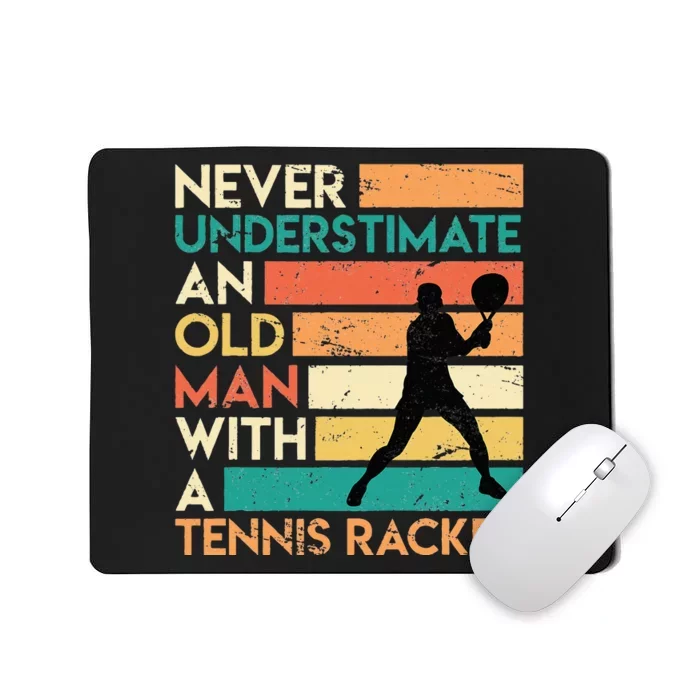 Retro Never underestimate an old man Tennis racket Mousepad