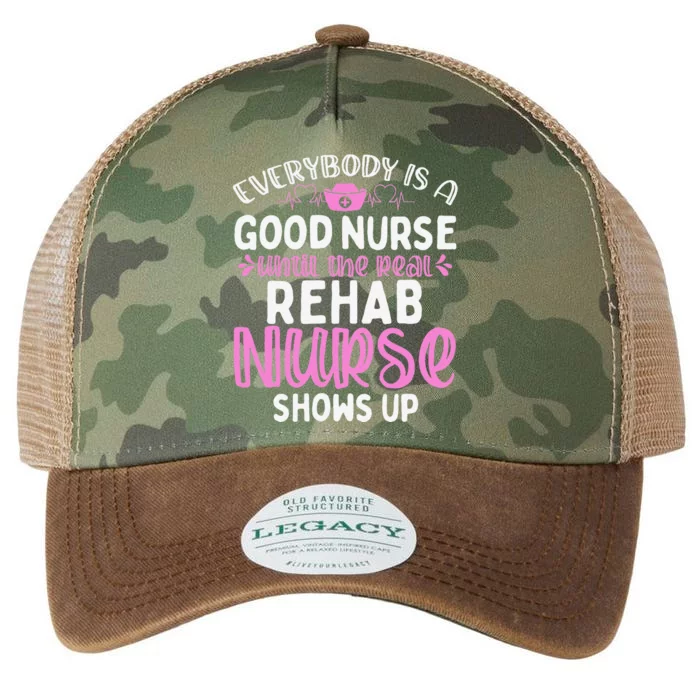 Rehab Nurse Until The Real Shows Up Rehabilitation Nursing Legacy Tie Dye Trucker Hat