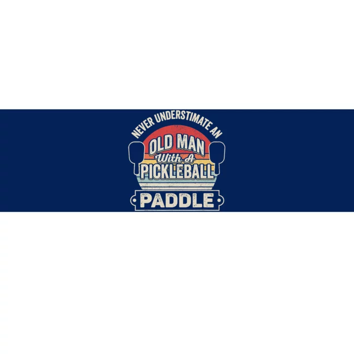 Retro Never Underestimate Old Man With Pickleball Paddle Bumper Sticker