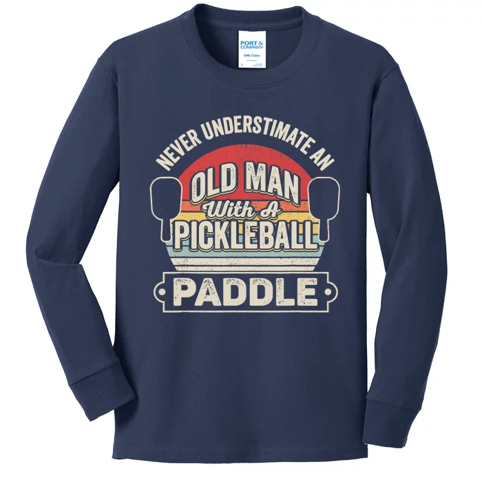 Retro Never Underestimate Old Man With Pickleball Paddle Kids Long Sleeve Shirt