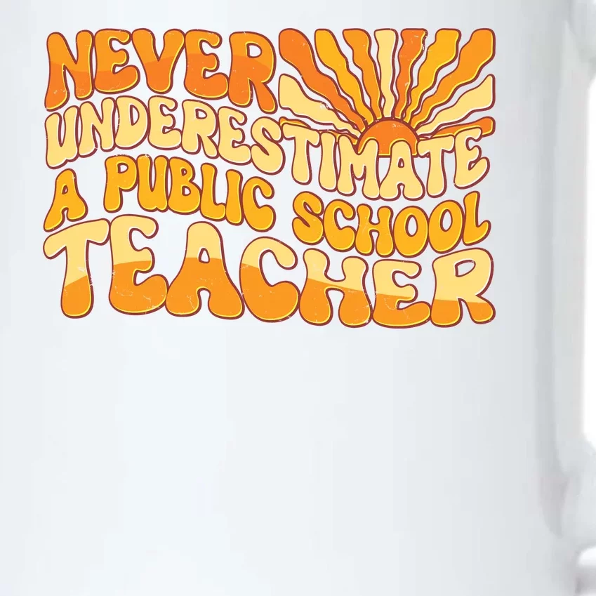 Retro Never Underestimate A Public A School Teacher Black Color Changing Mug