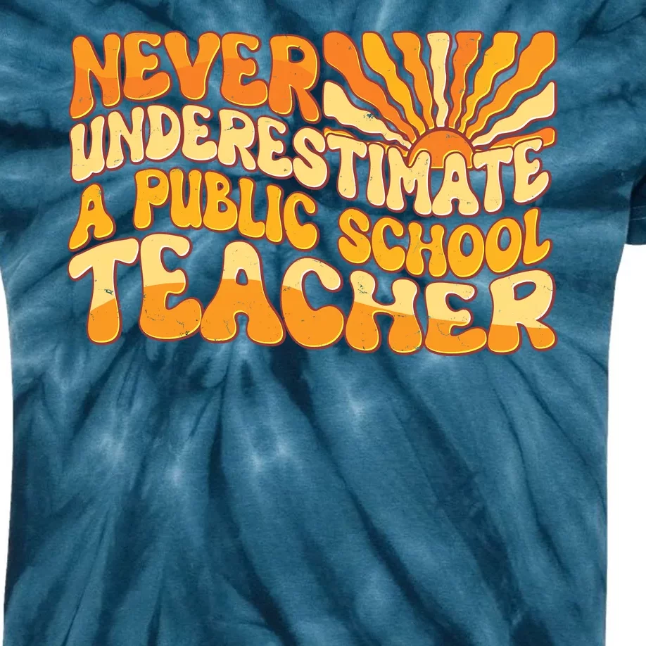 Retro Never Underestimate A Public A School Teacher Kids Tie-Dye T-Shirt