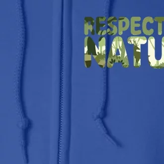 Respect Nature Vegan Food Veganism Vegetable Diet Gift Full Zip Hoodie