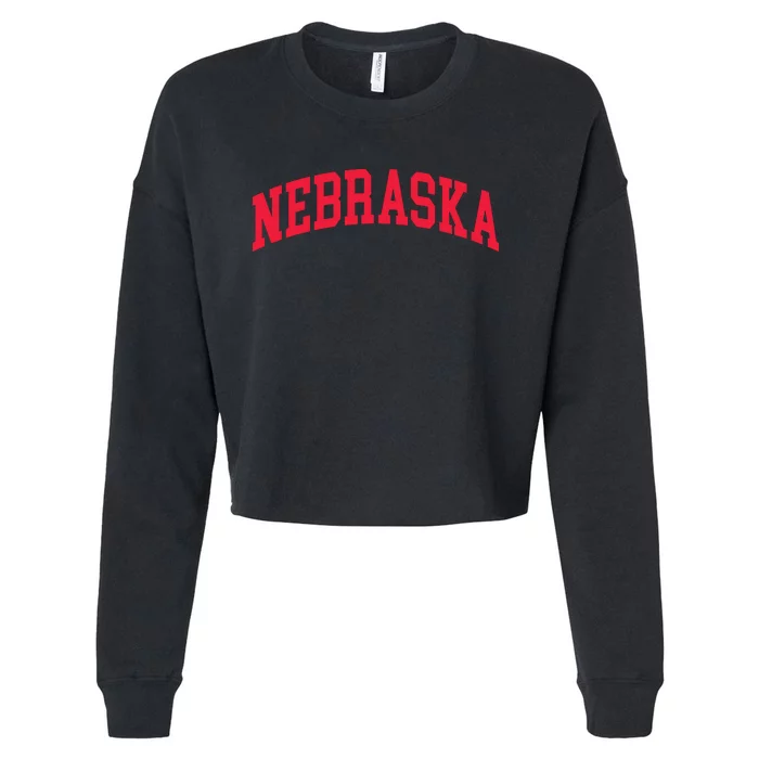 Retro Nebraska Vintage Design Classic Font Throwback Design Cropped Pullover Crew