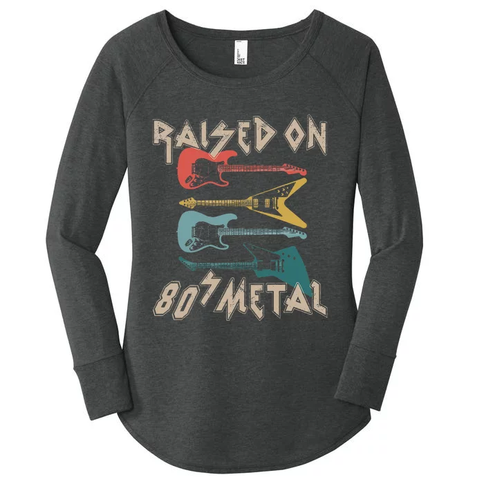 Raised On 80s Metal 80s Rock Hair Bands Metal Music Fans Women's Perfect Tri Tunic Long Sleeve Shirt