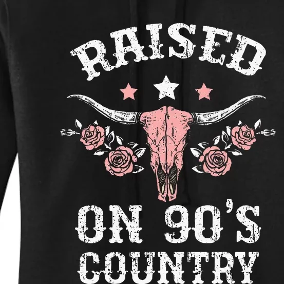 Raised On 90S Country Southern Western Cowgirl Women's Pullover Hoodie