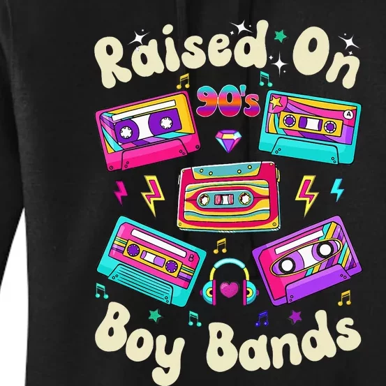 Raised On 90s Boy Bands Cassette Tape Retro Women's Pullover Hoodie