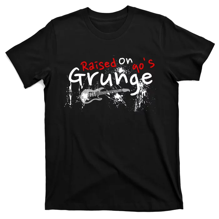 Raised On 90S Grunge Rock Music Lover T-Shirt