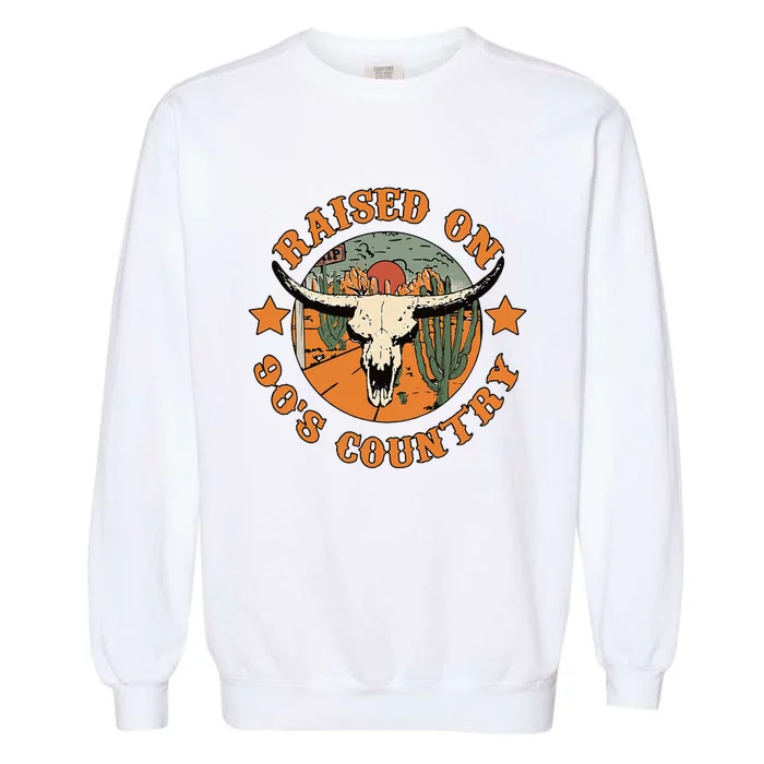 Raised On 90s Country Cow Skull Southern Western Garment-Dyed Sweatshirt