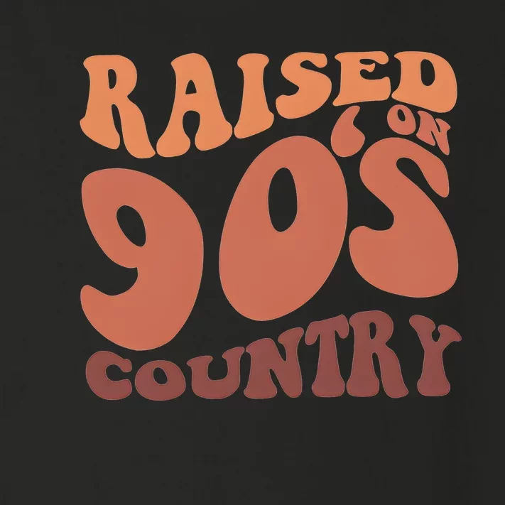 Raised On 90s Country Retro 90S Country Toddler Long Sleeve Shirt