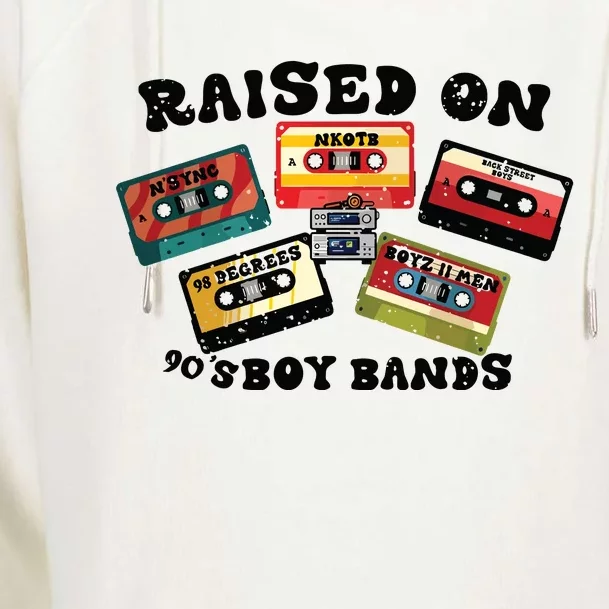 Raised On 90s Boy Bands Womens Funnel Neck Pullover Hood