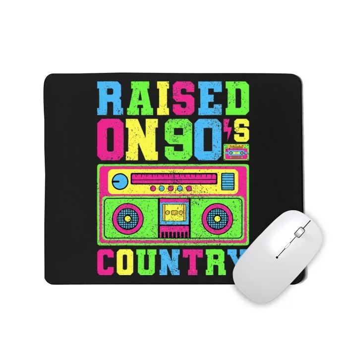 Raised On 90s Country Music  Country Concert Outfit Mousepad