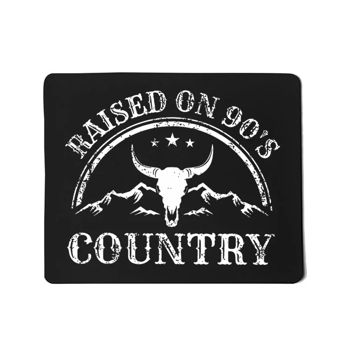 Raised On 90S Country Music Bull Skull Western Mousepad