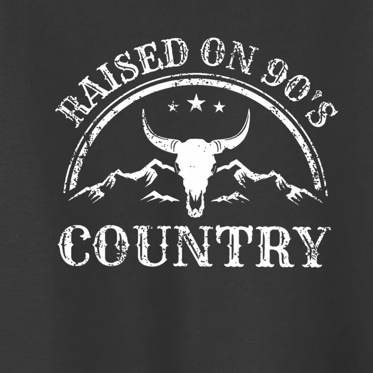 Raised On 90S Country Music Bull Skull Western Toddler T-Shirt