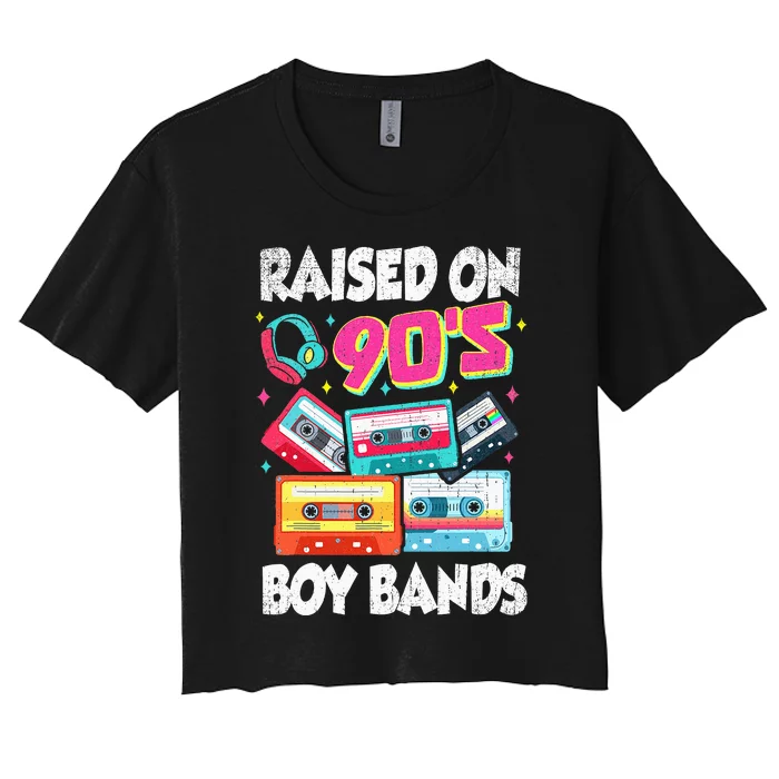 Raised On 90s Boy Bands Cassette Tape Retro Women's Crop Top Tee