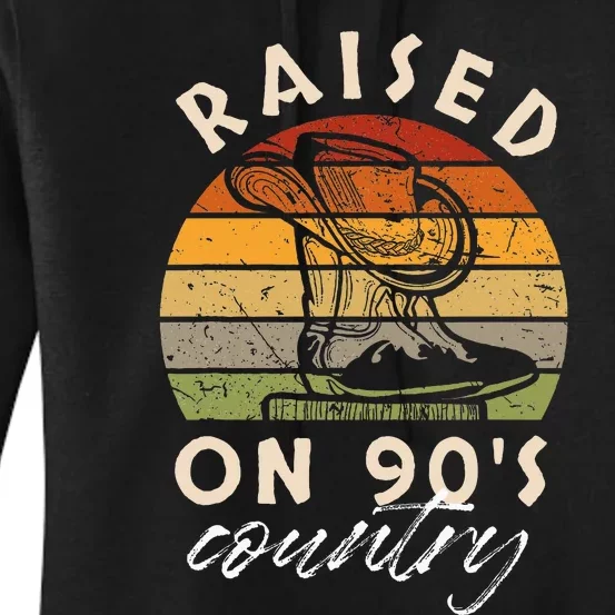 Raised On 90S Country Women's Pullover Hoodie