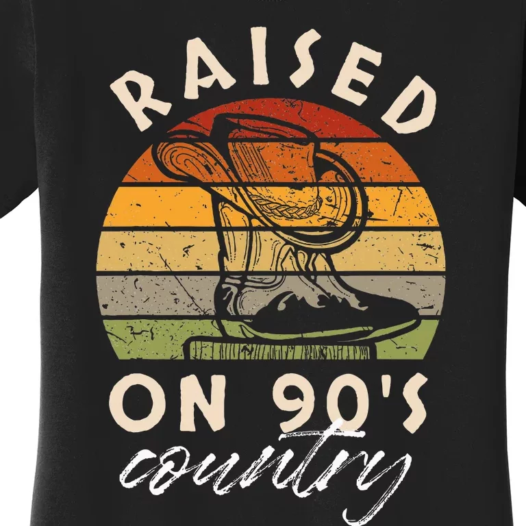 Raised On 90S Country Women's T-Shirt