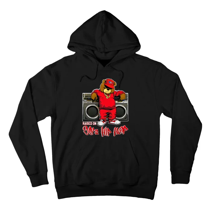 Raised On 90s Hip Hop Anniversary Teddy Bear Graffiti Rap Hoodie