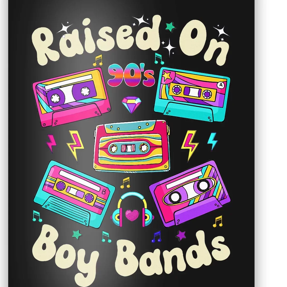 Raised On 90s Boy Bands Cassette Tape Poster