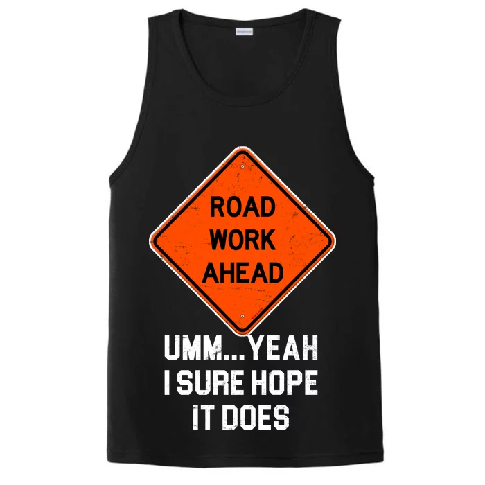 Road Work Ahead Funny Construction Performance Tank