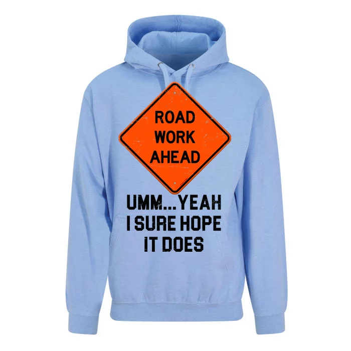 Road Work Ahead Funny Construction Unisex Surf Hoodie