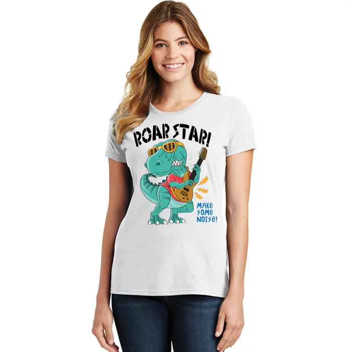 Roarstar Make Some Noise Women's T-Shirt