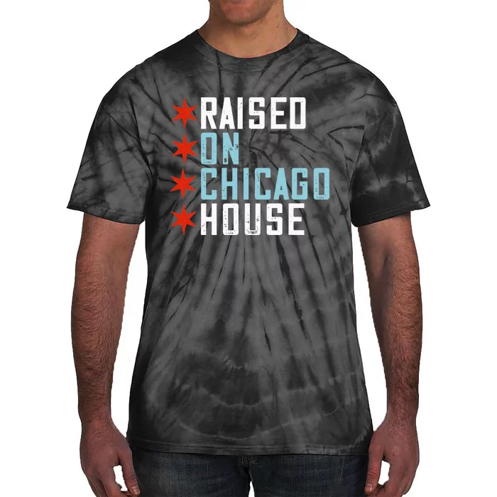 Raised On Chicago House Music EDM DJ Illinois Raver Tie-Dye T-Shirt