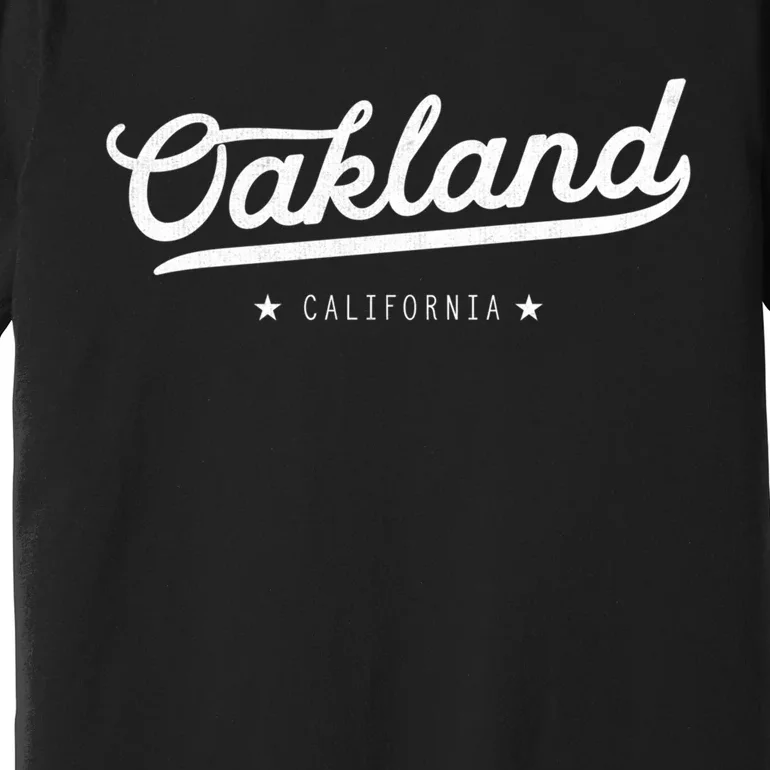 Retro Oakland California Bay Area Novelty Premium T-Shirt