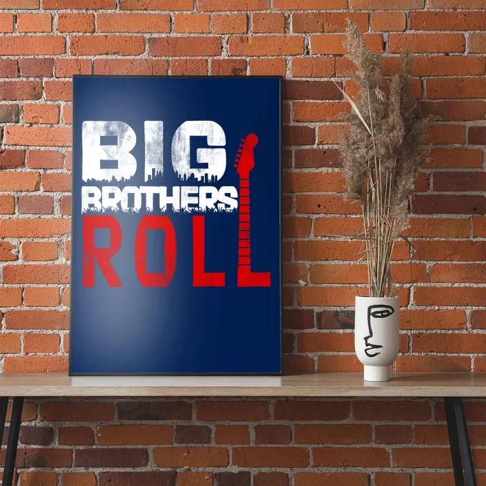 Rock And Roll Big Brothers Poster