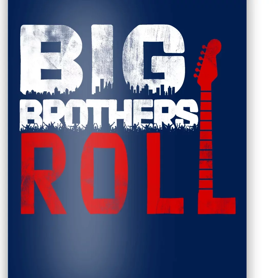 Rock And Roll Big Brothers Poster