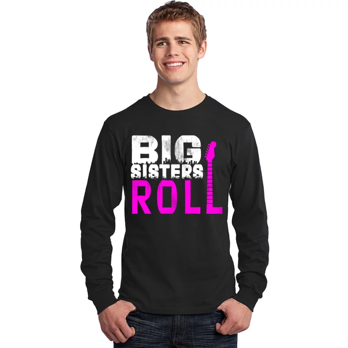 Rock And Roll Big Sisters Long Sleeve Shirt