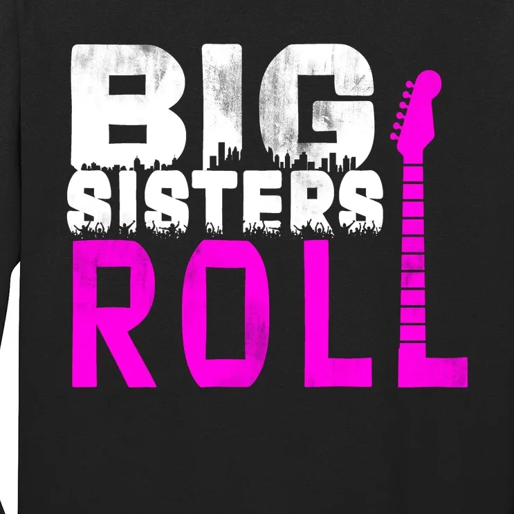 Rock And Roll Big Sisters Long Sleeve Shirt