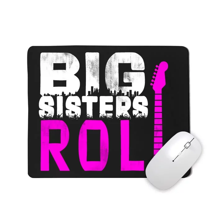 Rock And Roll Big Sisters Mousepad