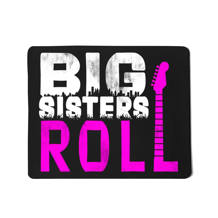 Rock And Roll Big Sisters Mousepad