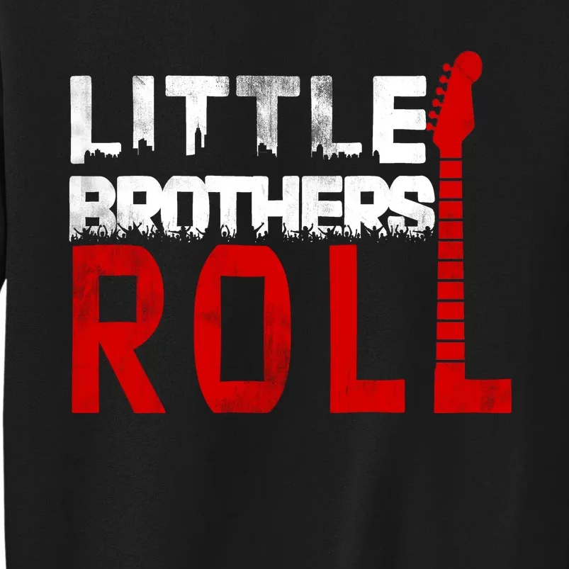 Rock And Roll Little Brothers Tall Sweatshirt