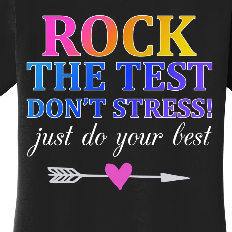 Rock The Test Women's T-Shirt