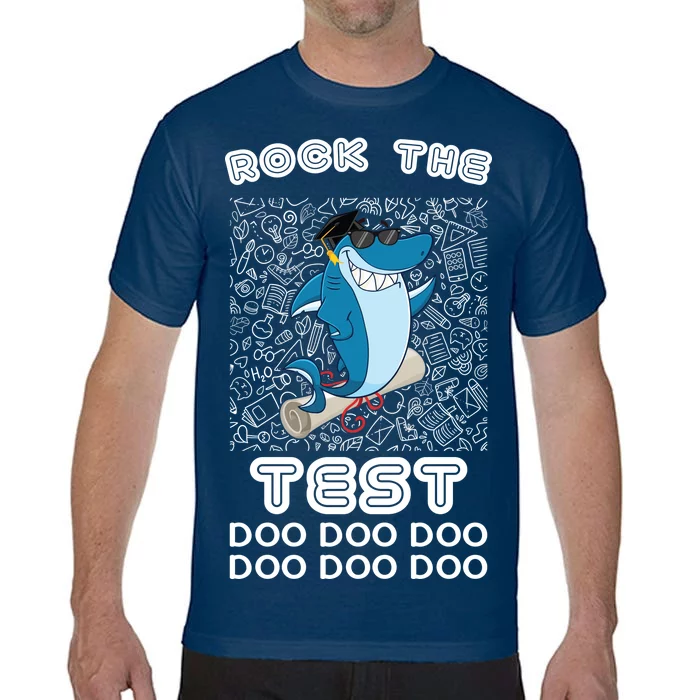 Rock The Test Doo Doo Doo Comfort Colors T-Shirt