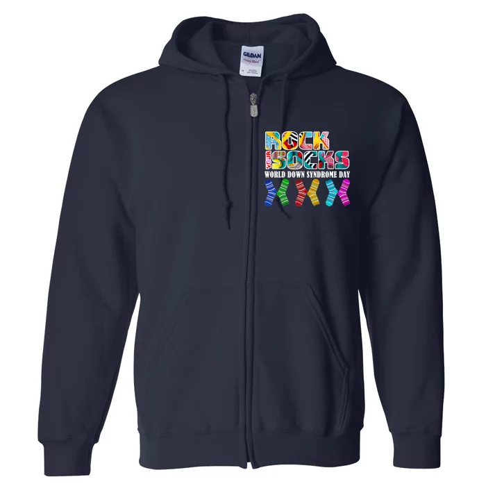 Rock Your Socks For World Down Syndrome Day Full Zip Hoodie