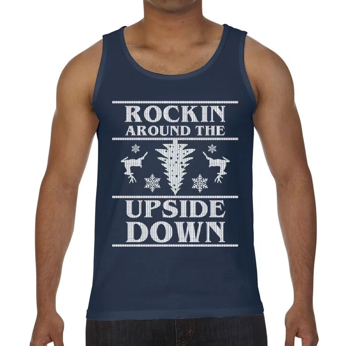 Rockin Around The Upside Down Ugly Christmas Comfort Colors® Tank Top