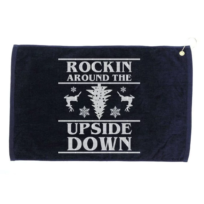 Rockin Around The Upside Down Ugly Christmas Grommeted Golf Towel