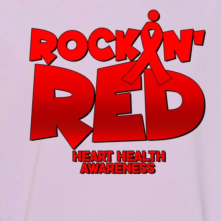 Rockin Red Heart Health Awareness Garment-Dyed Sweatshirt