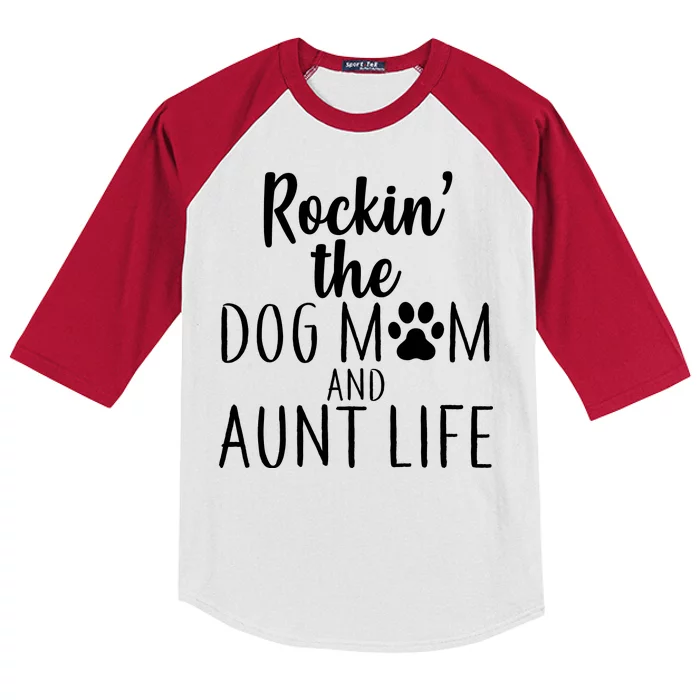 Rockin The Dog Mom And Aunt life Kids Colorblock Raglan Jersey