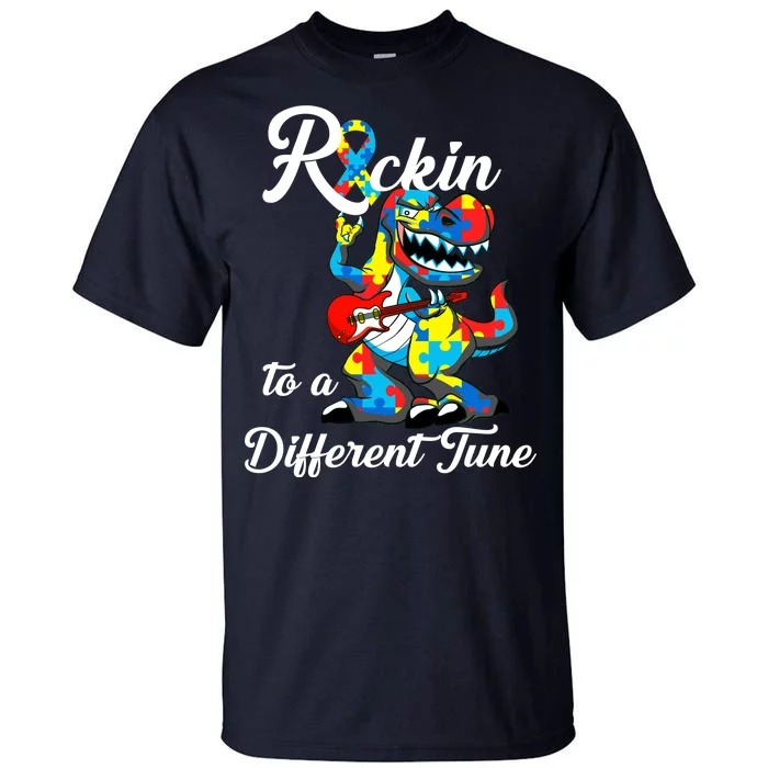 Rockin To A Different Tune Autism Dinosaur Tall T-Shirt