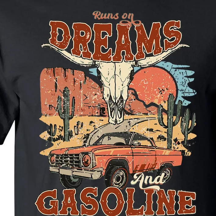 Runs On Dreams And Gasoline I Got A Heart Like A Truck Tall T-Shirt