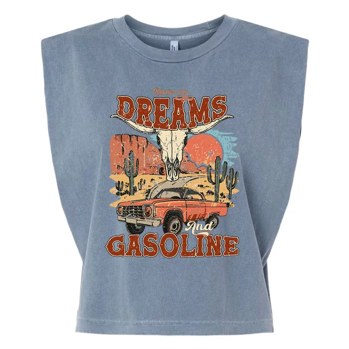 Runs On Dreams And Gasoline I Got A Heart Like A Truck Garment-Dyed Women's Muscle Tee