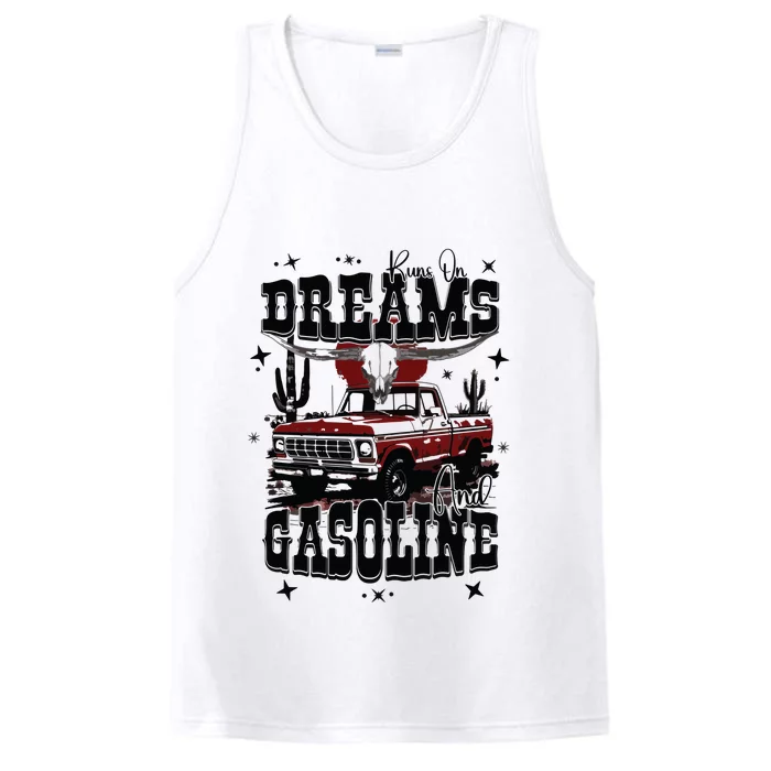 Runs On Dreams And Gasoline Retro Performance Tank