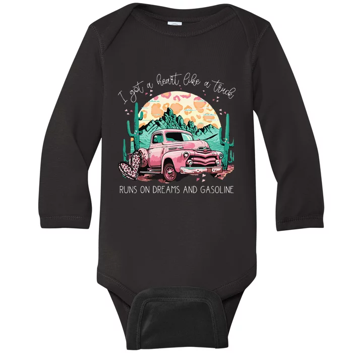 Runs On Dreams And Gasoline I Got A Heart Like A Truck Baby Long Sleeve Bodysuit