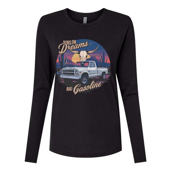 Runs On Dreams And Gasoline Womens Cotton Relaxed Long Sleeve T-Shirt