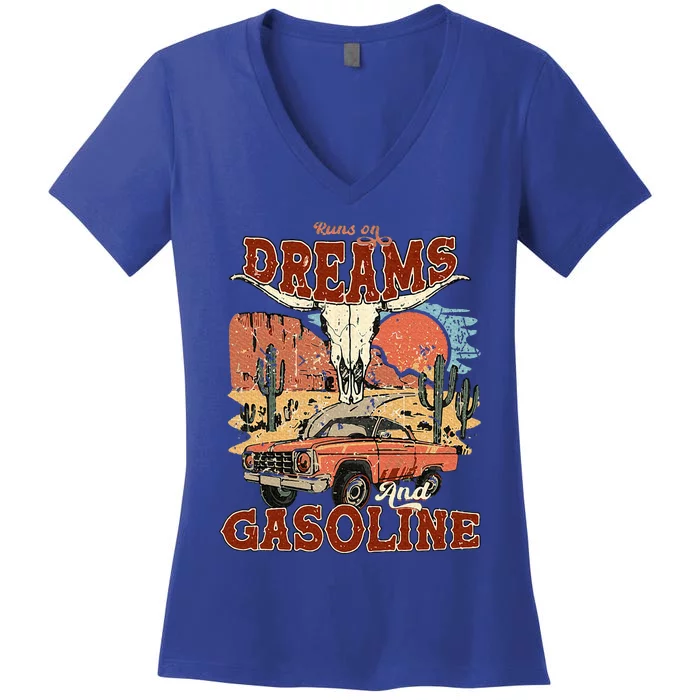 Runs On Dreams And Gasoline Women's V-Neck T-Shirt