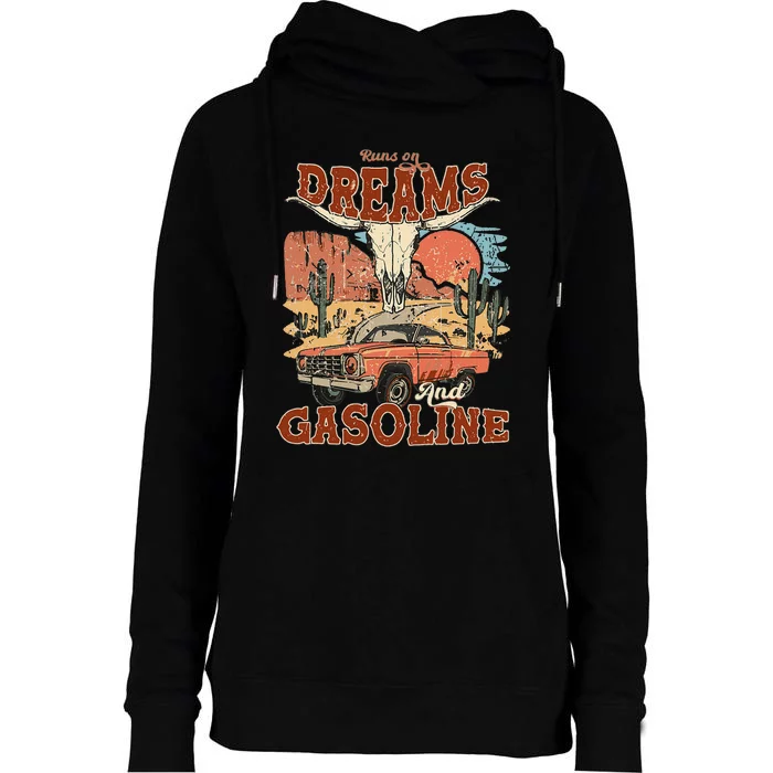 Runs On Dreams And Gasoline I Got A Heart Like A Truck Womens Funnel Neck Pullover Hood